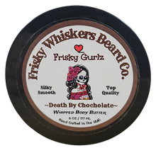 Load image into Gallery viewer, Frisky Gurlz~Death By Chocolate Whipped Body Butter